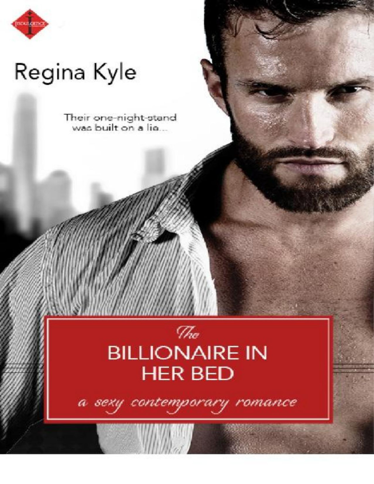 The Billionaire In Her Bed Worthington Family Regina Kyle