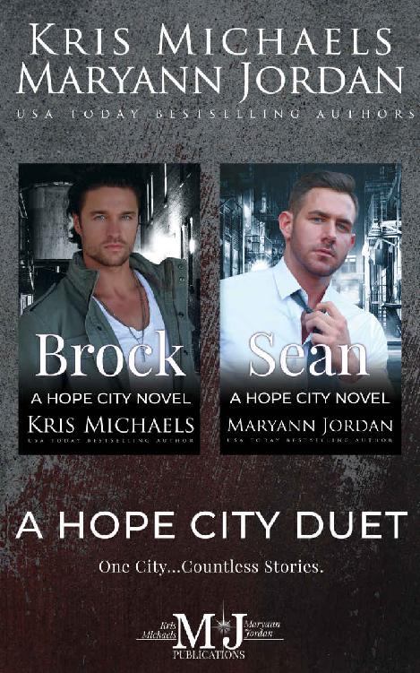 A Hope City Duet Kris Michaels Maryann Jordan Hopeful Heroes