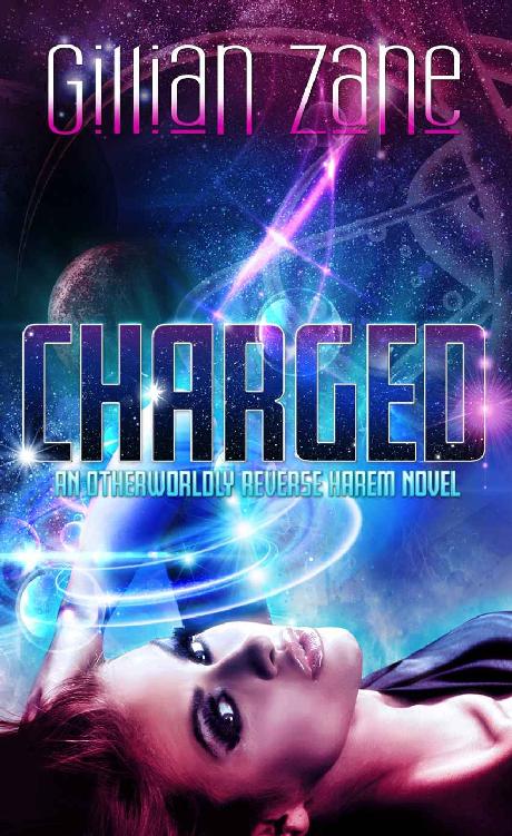 Charged An Otherwordly Reverse Harem The Otherworlds Series Book 1 Gillian Zane