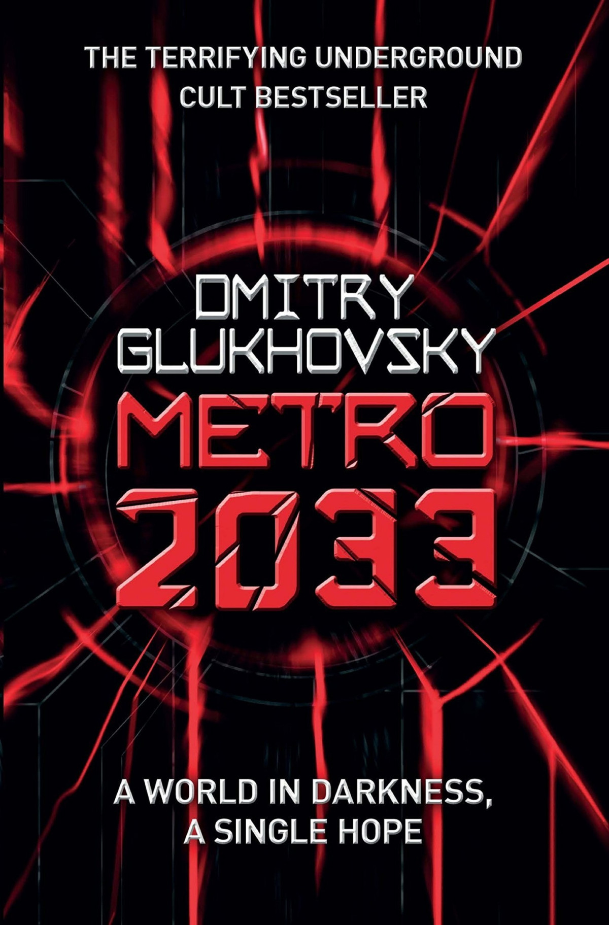 Metro 2033 Dmitri Glukhovski
