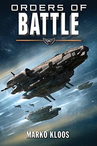 Orders Of Battle Marko Kloos