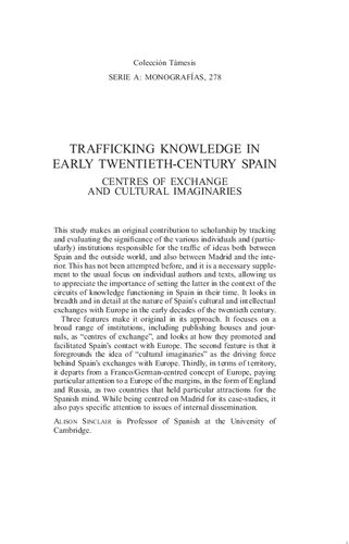 Trafficking Knowledge In Early Twentiethcentury Spain Centres Of Exchange And Cultural Imaginaries Alison Sinclair