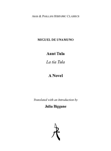 Aunt Tula La Ta Tula Miguel De Unamuno Julia Biggane