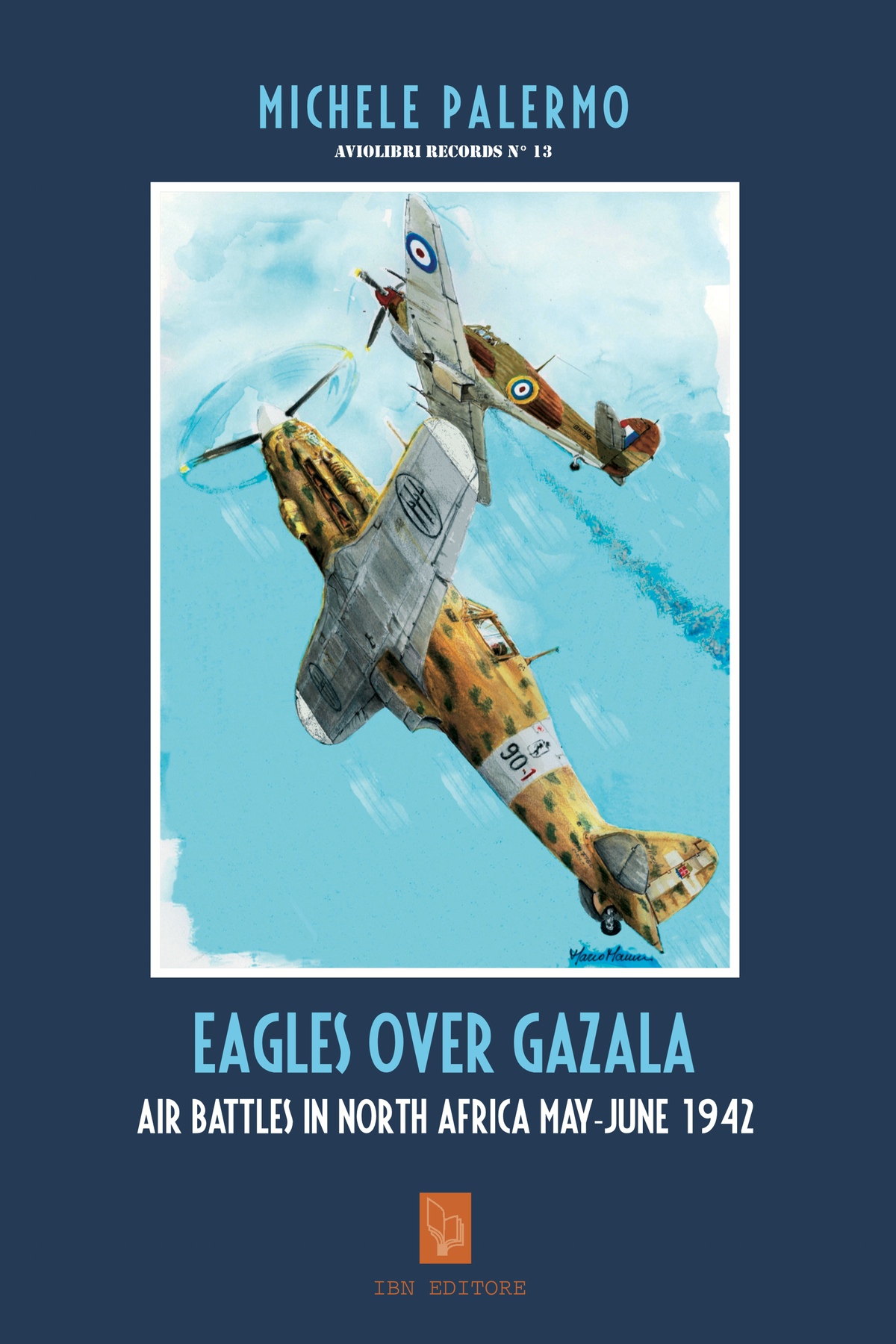 Eagles Over Gazala Michele Palermo