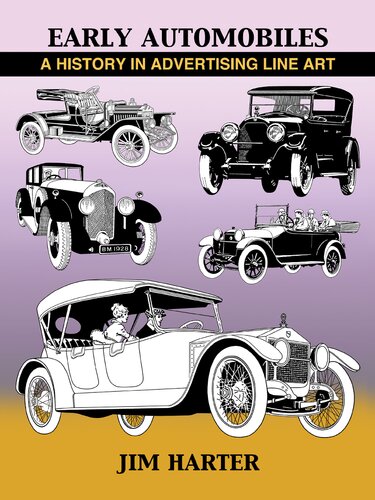 Early Automobiles A History In Advertising Line Art 18901930 Jim Harter
