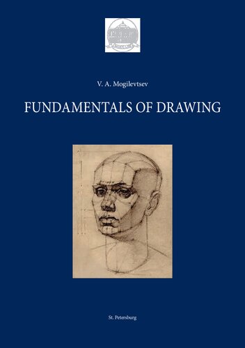 Fundamentals Of Drawing Teaching Aid Vladimir Mogilevtsev