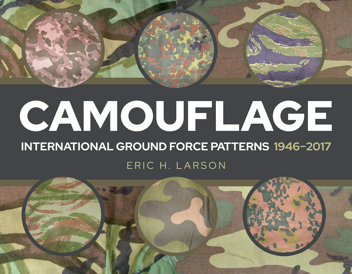 Camouflage International Ground Force Patterns 19462017 Eric H Larson