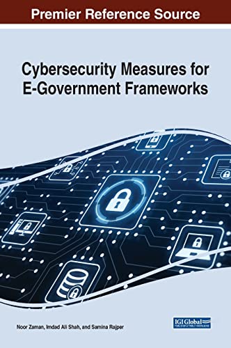 Cybersecurity Measures For Egovernment Frameworks Noor Zaman