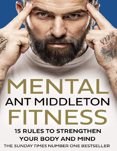 Mental Fitness Ant Middleton Ant Middleton