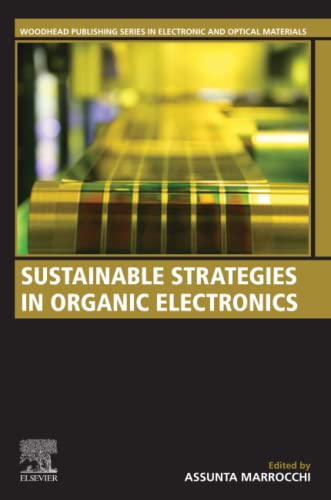 Sustainable Strategies In Organic Electronics Assunta Marrocchi