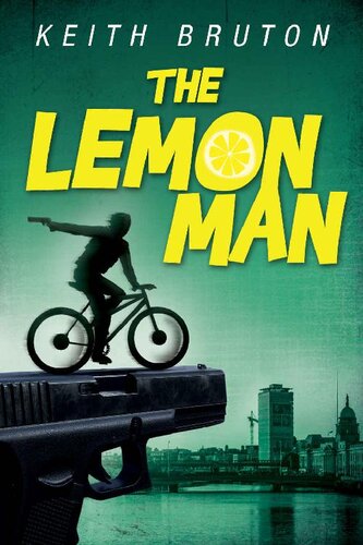 The Lemon Man Keith Bruton