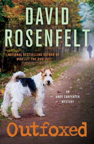Outfoxed David Rosenfelt