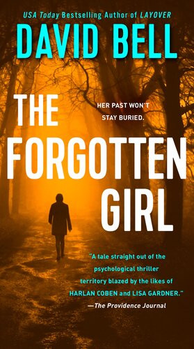 The Forgotten Girl David Bell