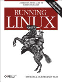 Running Linux A Distributionneutral Guide For Servers And Desktops 5th Matthias Kalle Dalheimer