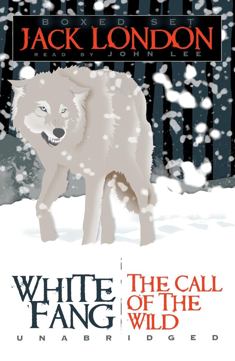 Call Of The Wild And White Fang Jack London