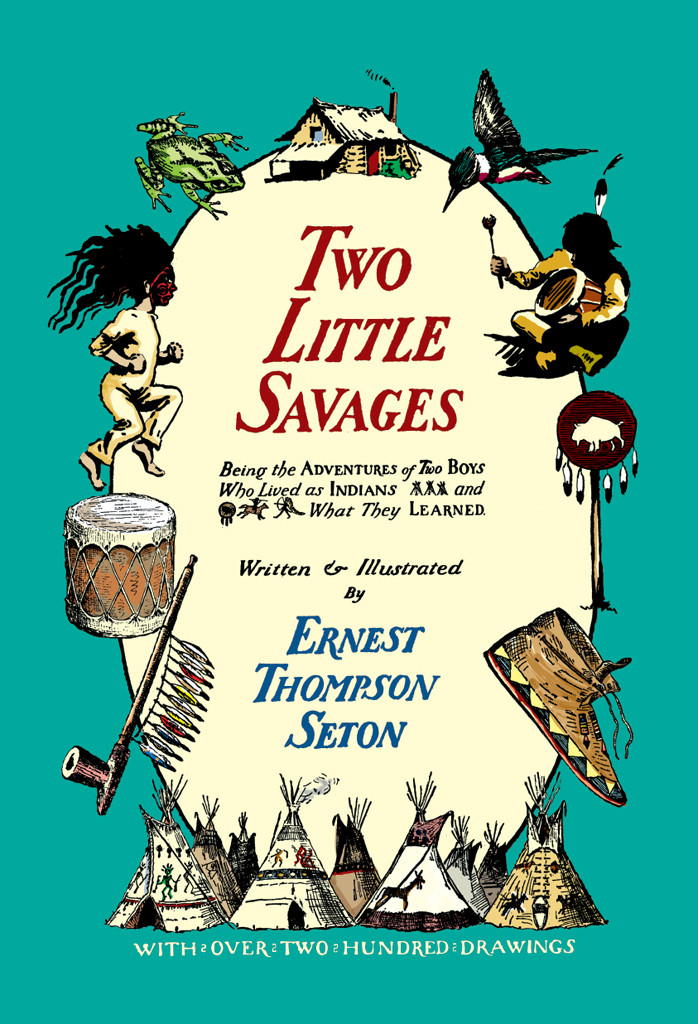 Two Little Savages Setonthompson Ernest