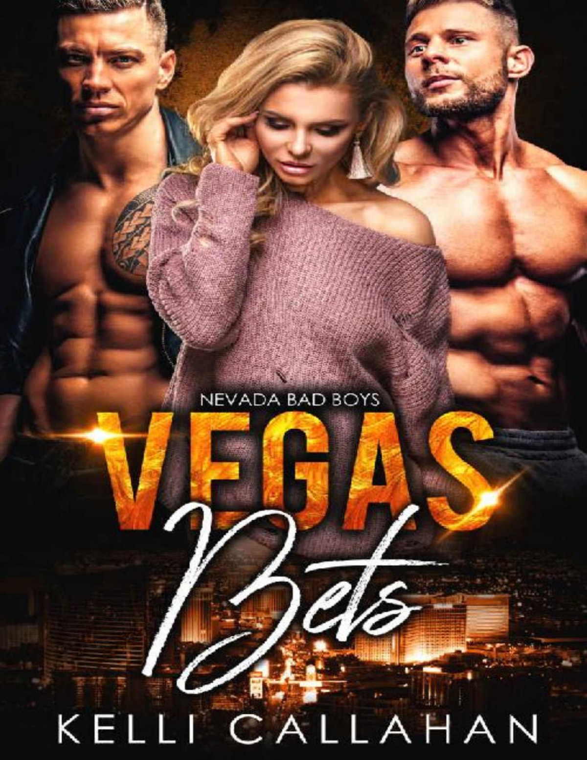 Vegas Bets A Mfm Romance Nevada Bad Boys Book 5 Kelli Callahan