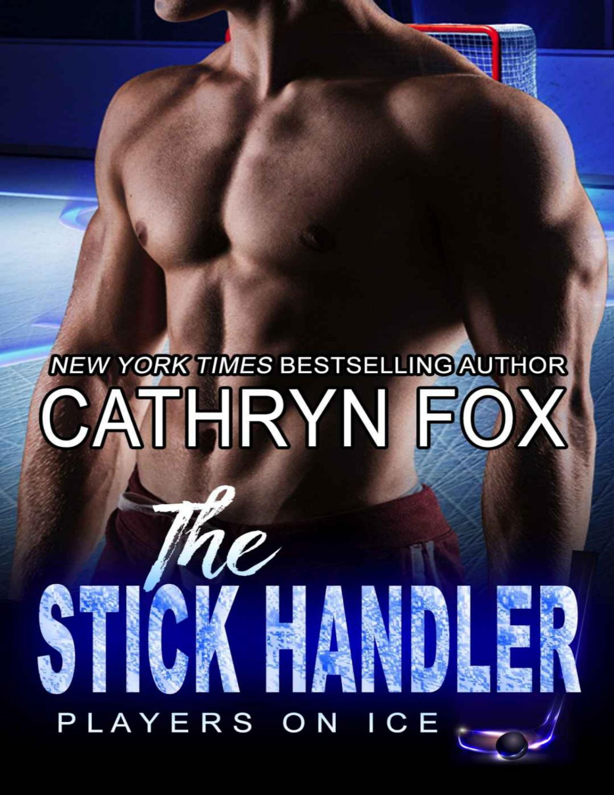 The Stick Handler Fox Cathryn