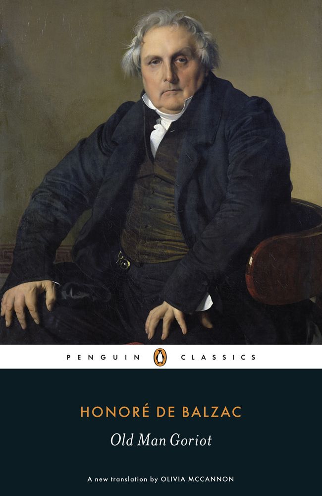 Old Man Goriot Honore De Balzac Olivia Mccannon Translator
