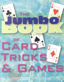 The Jumbo Book Of Card Tricks Games Bob Longe Sheila Anne Barry