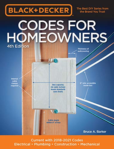 Black Decker Codes For Homeowners 4th Edition Black Decker Complete Guide Bruce A Barker