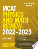 Mcat Physics And Math Review 20222023 Online Book Kaplan Test Prep Kaplan