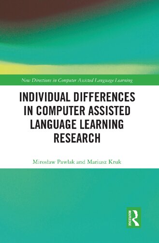Individual Differences In Computer Assisted Language Learning Research Mirosaw Pawlak