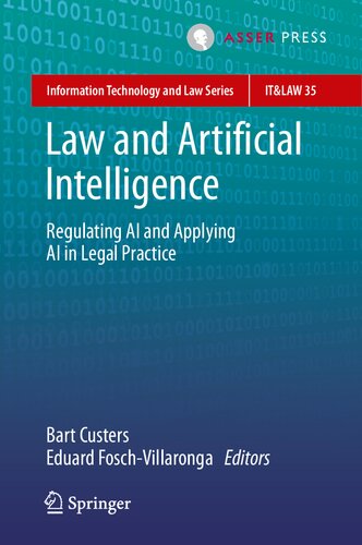 Law And Artificial Intelligence Regulating Ai And Applying Ai In Legal Practice