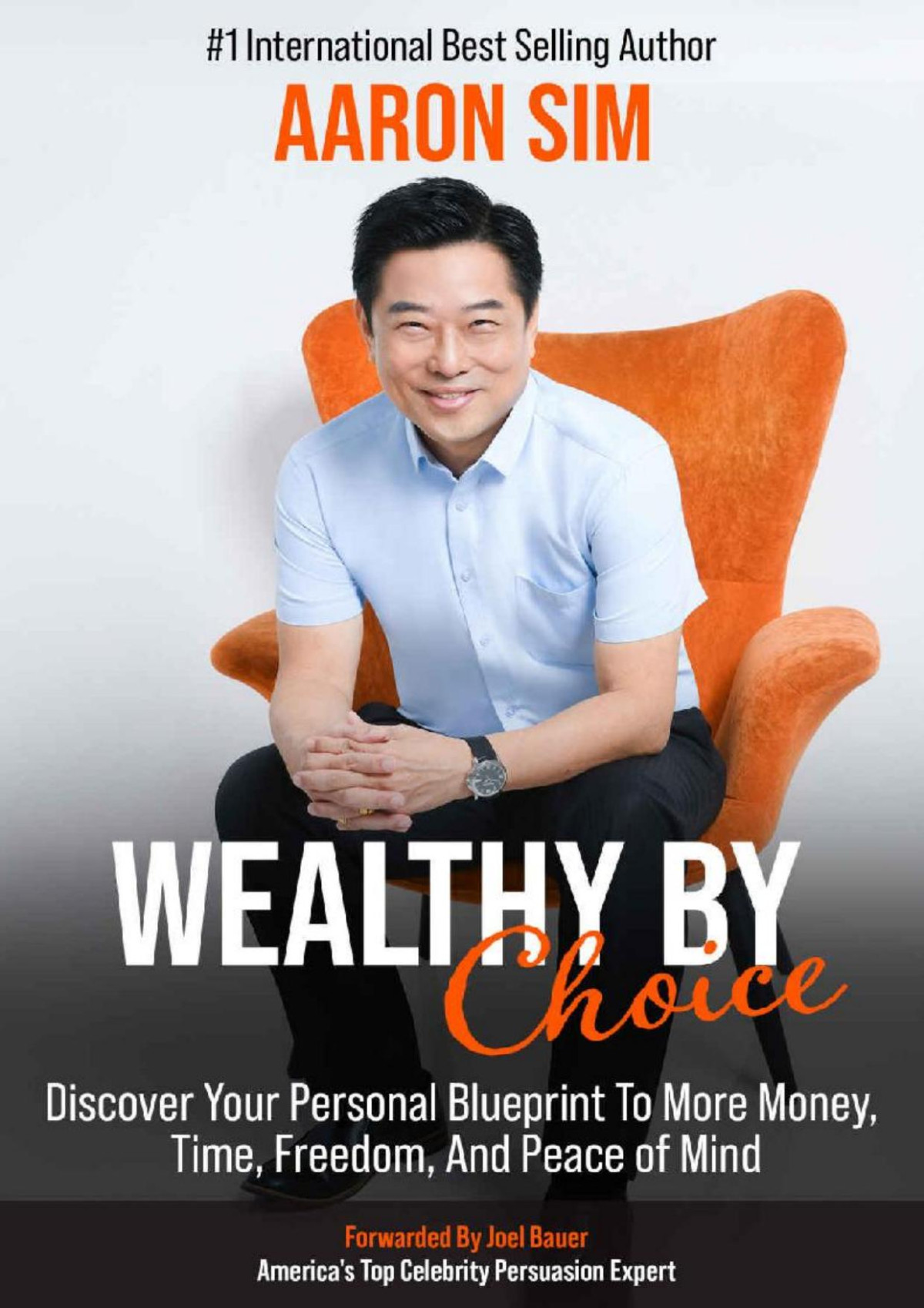 Wealthy By Choice Discover Your Personal Blueprint To More Money Time Freedom And Peace Of Mind Aaron Sim
