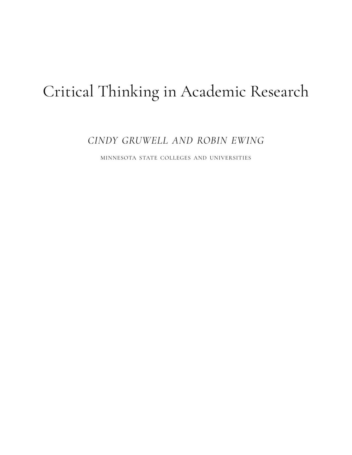Critical Thinking In Academic Research Cindy Gruwell And Robin Ewing
