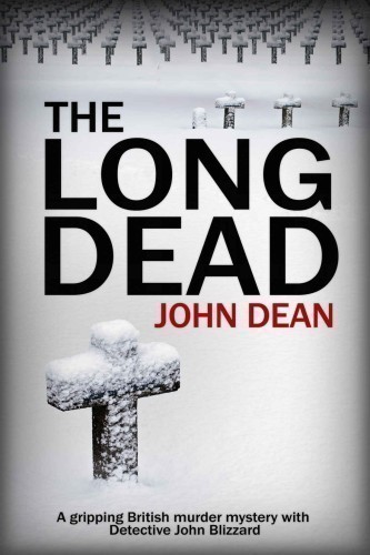 The Long Dead Anthology John Dean