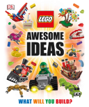 Lego Awesome Ideas Dk Publishing Daniel Lipkowitz