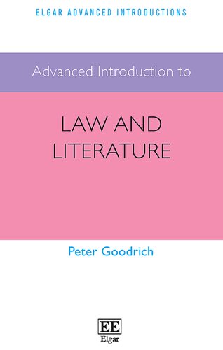 Advanced Introduction To Law And Literature Peter Goodrich