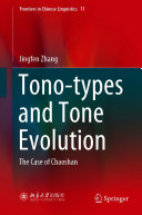 Tonotypes And Tone Evolution The Case Of Chaoshan Jingfen Zhang