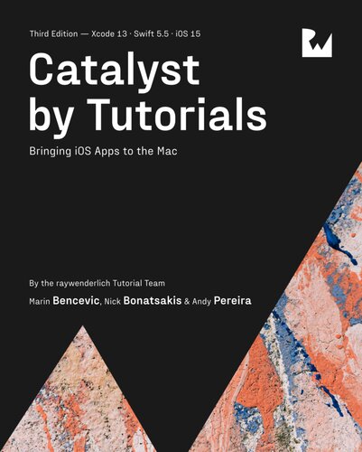 Catalyst By Tutorials Bringing Ios Apps To The Mac Marin Benčević