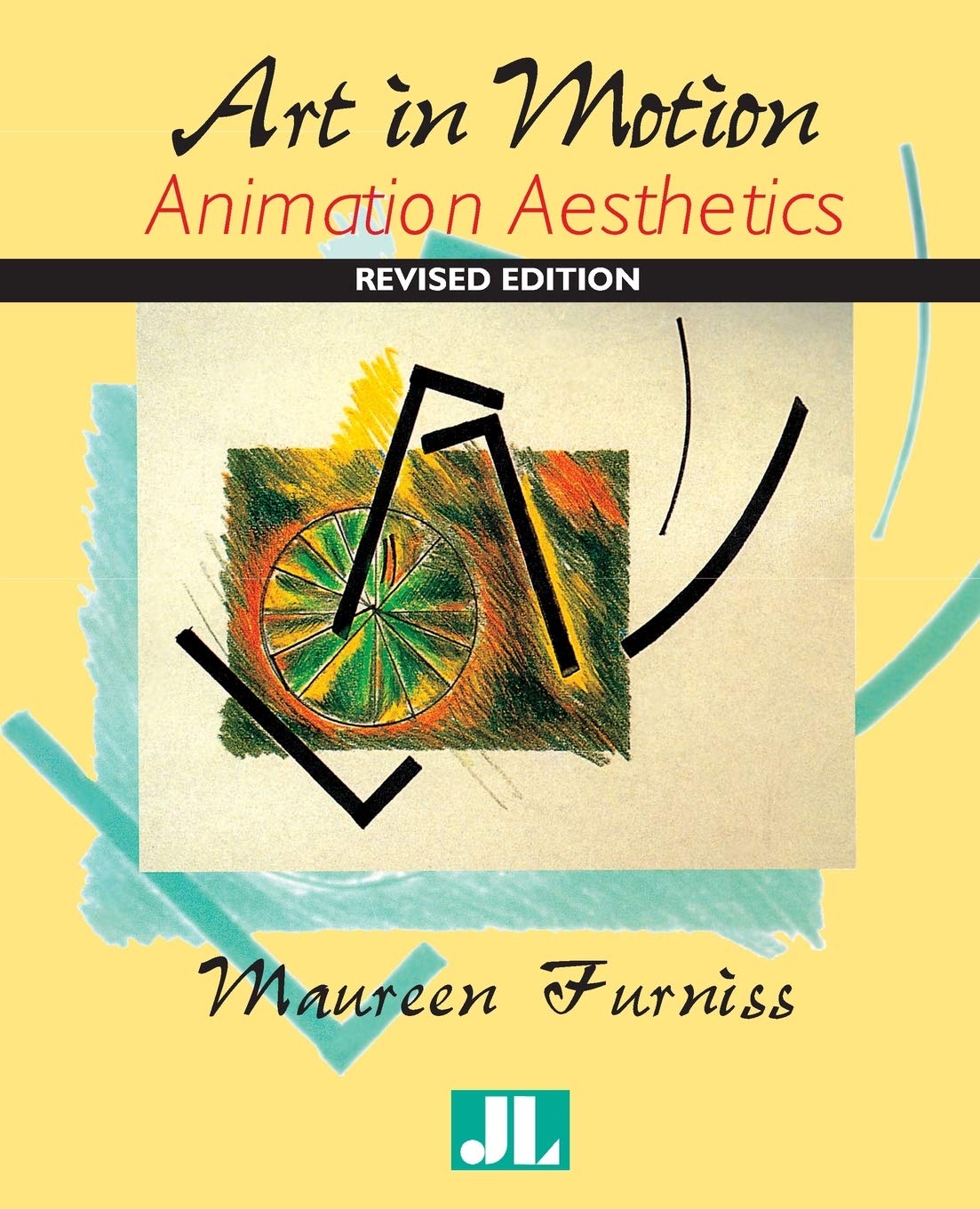 Art In Motion Animation Aesthetics Revised Edition Revised Maureen Furniss