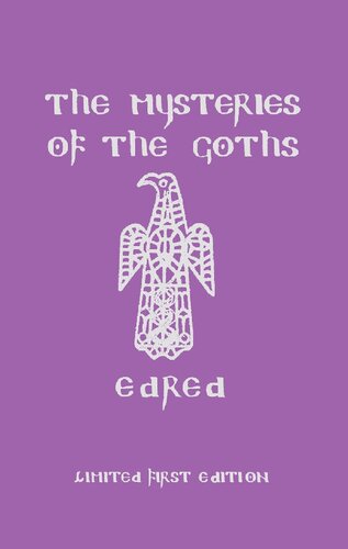 The Mysteries Of The Goths Edred Thorsson