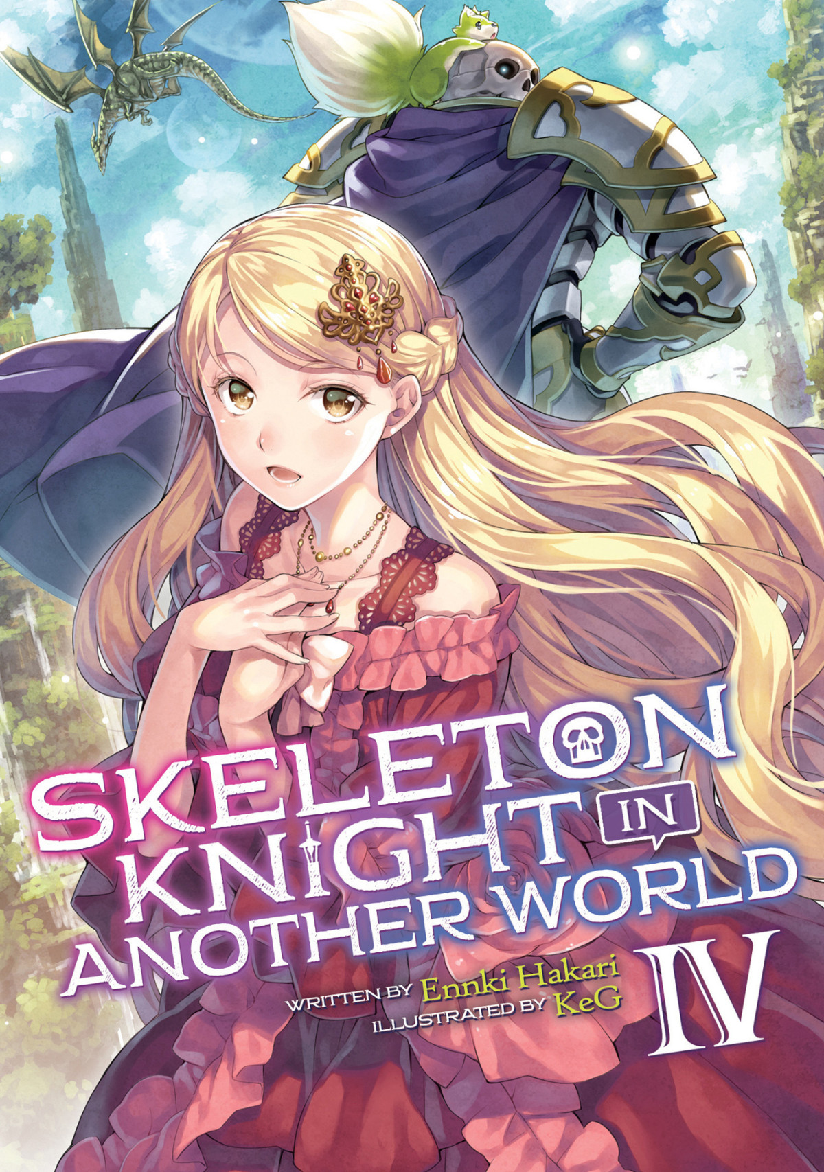 Skeleton Knight In Another World Light Novel Vol 4 Ennki Hakari