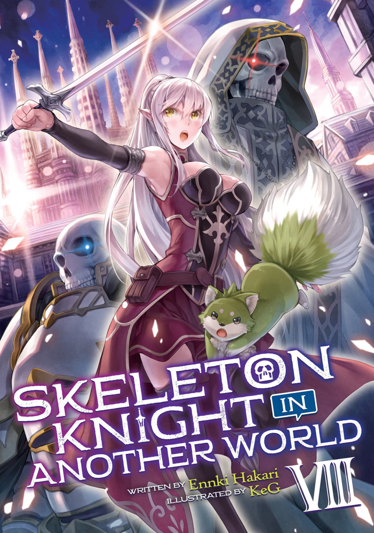 Skeleton Knight In Another World Light Novel Vol 8 Ennki Hakari Keg