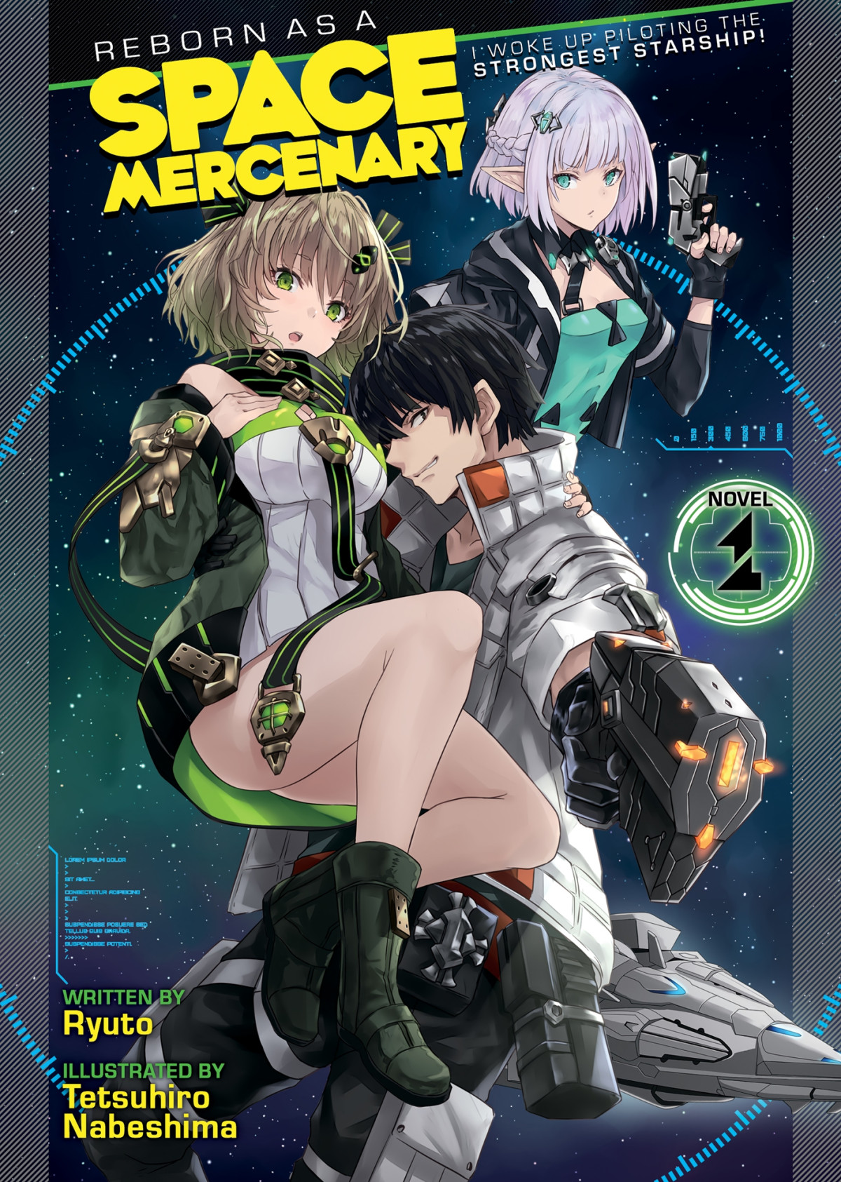 Reborn As A Space Mercenary I Woke Up Piloting The Strongest Starship Light Novel Vol 1 Ryuto