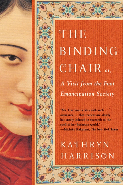 The Binding Chair Kathryn Harrison