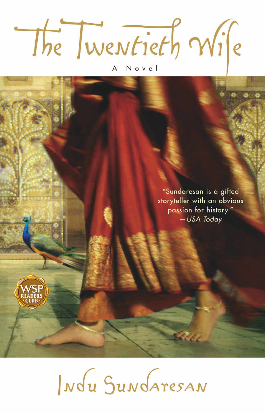 The Twentieth Wife Indu Sundaresan