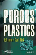 Porous Plastics Johannes Karl Fink