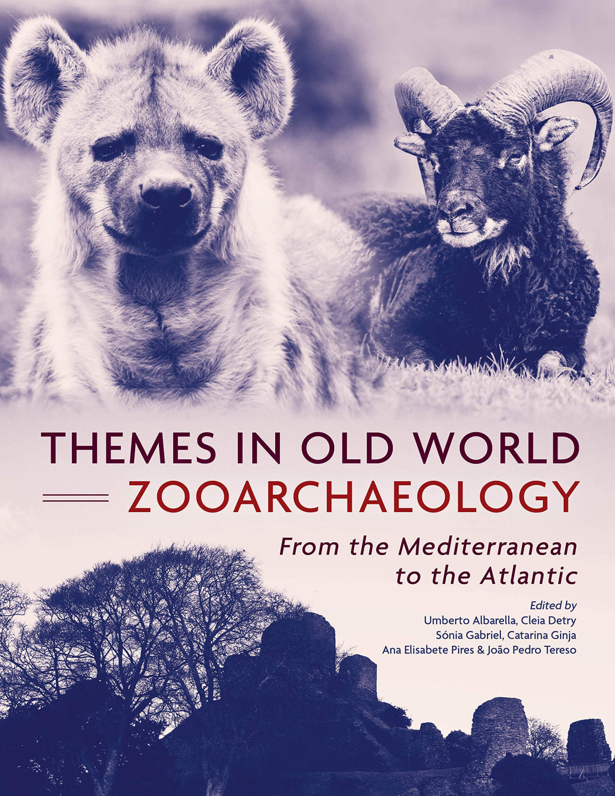 Themes In Old World Zooarchaeology From The Mediterranean To The Atlantic Umberto Albarella