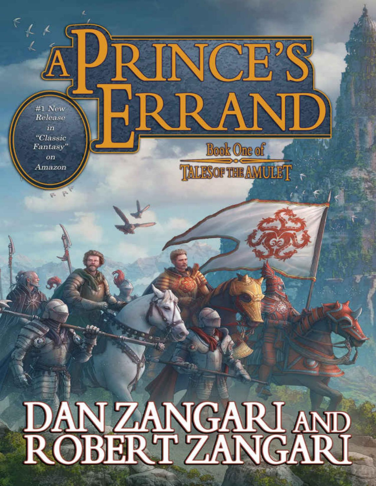 A Princes Errand Tales Of The Amulet Book 1 Dan Zangari Robert Zangari
