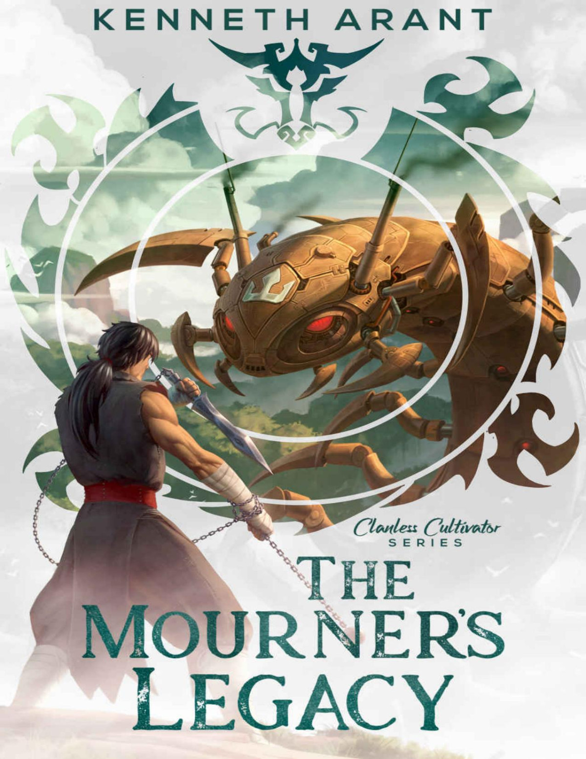 The Mourners Legacy Clanless Cultivator Book 2 Kenneth Arant