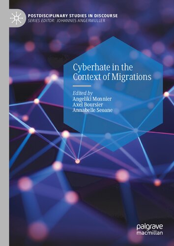 Cyberhate In The Context Of Migrations Angeliki Monnier