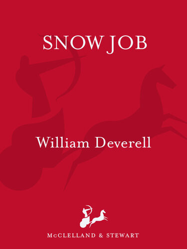 Snow Job Arthur Beauchamp 4 William Deverell