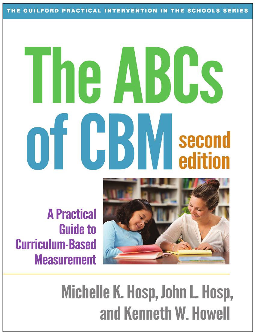 The Abcs Of Cbm A Practical Guide To Curriculumbased Measurement Second Edition 2nd Edition Michelle K Hosp