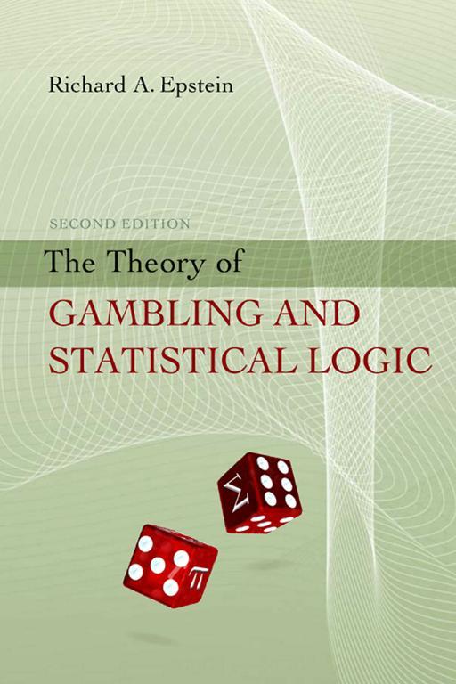 The Theory Of Gambling And Statistical Logic 2nd Richard Epstein
